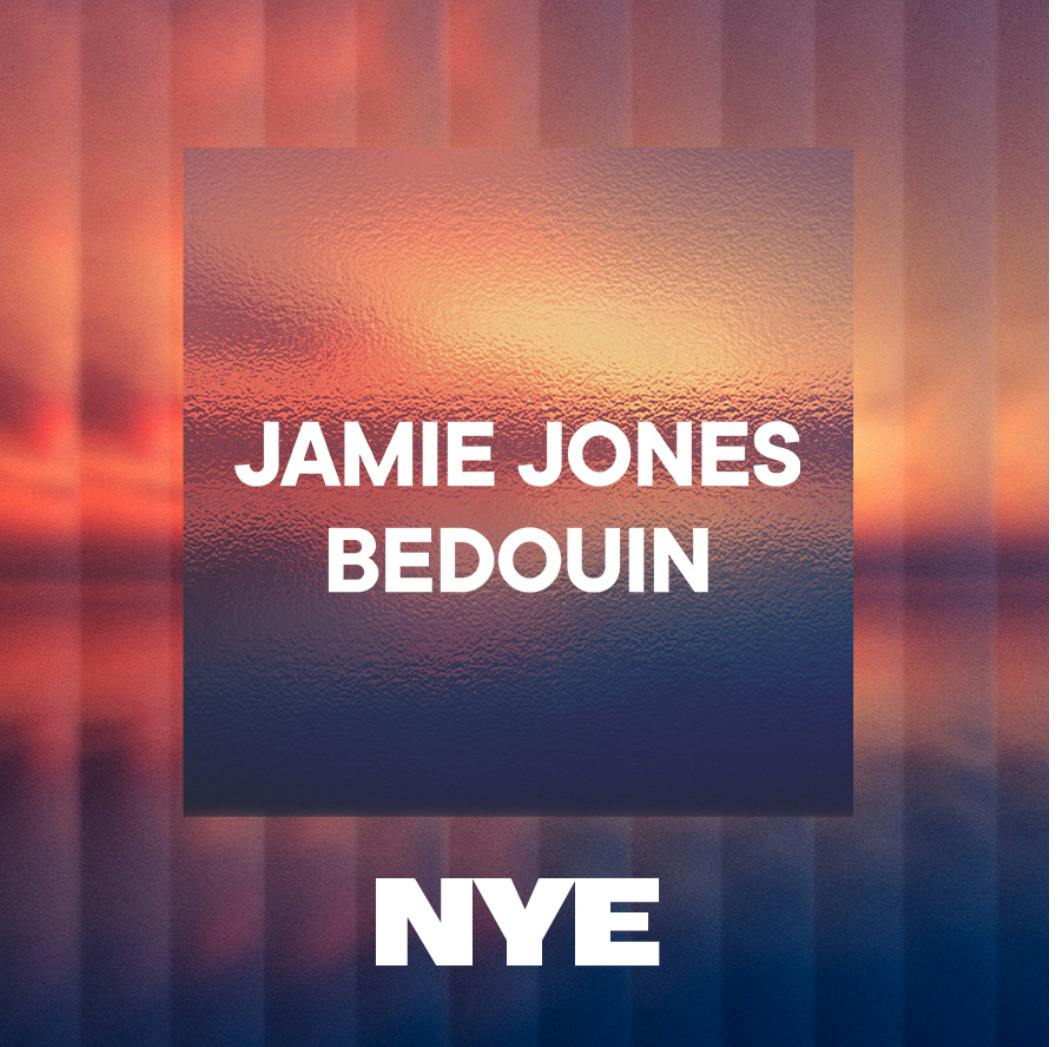 Jamie Jones & Bedouin