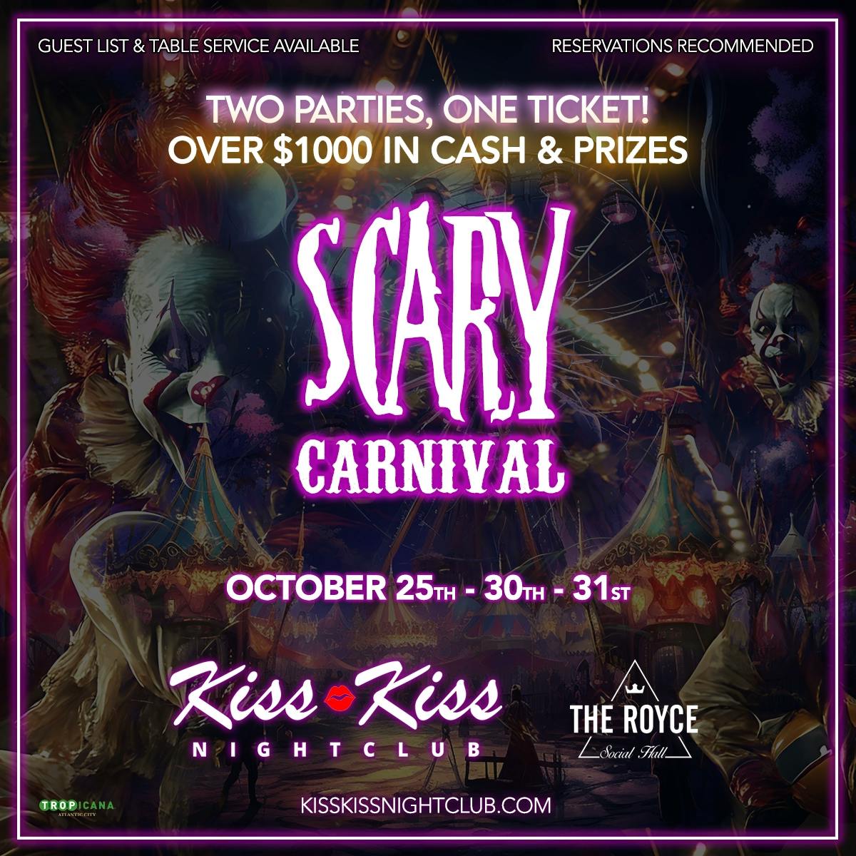 Scary Carnival at Kiss Kiss Nightclub