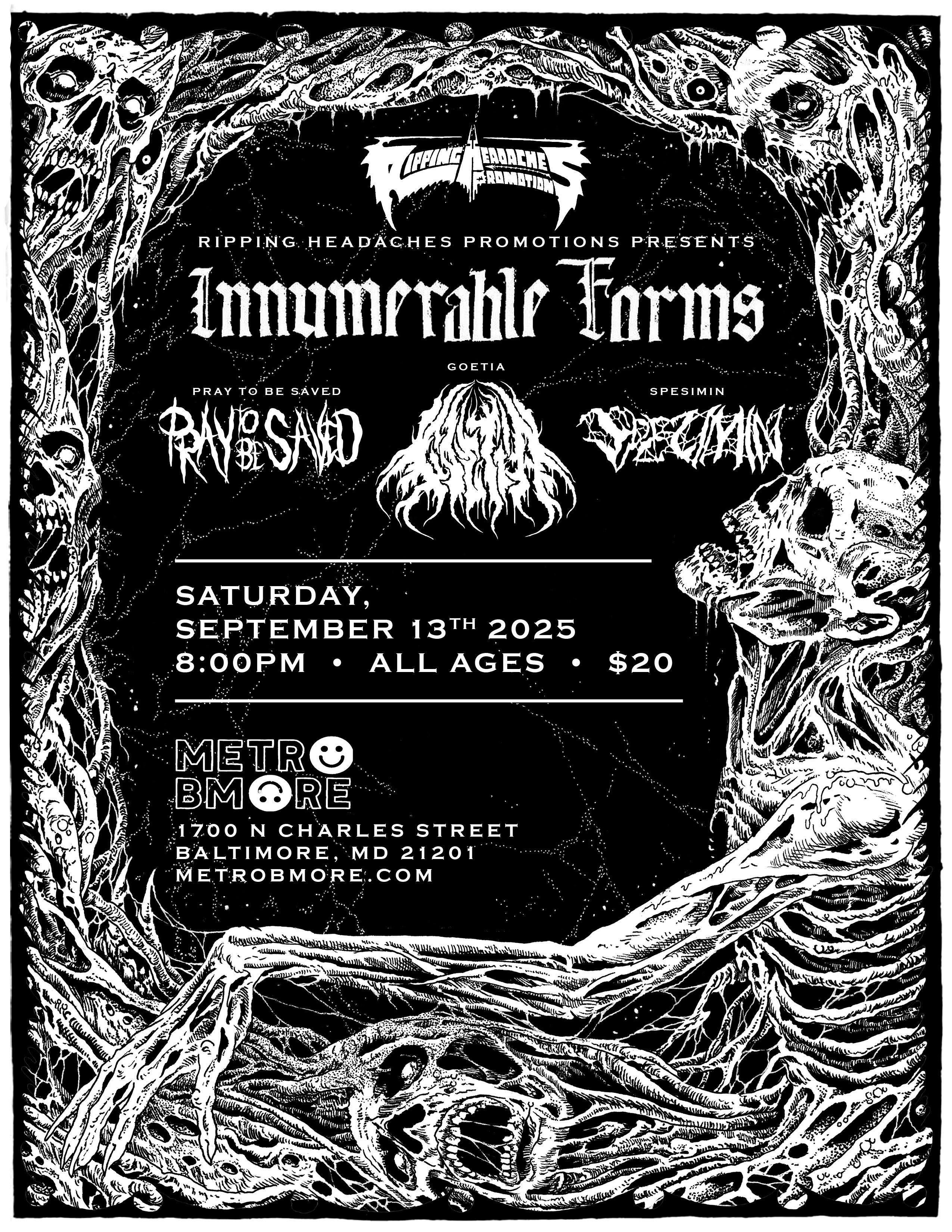 INNUMERABLE FORMS w/ Goetia, Pray to be Saved and Spesimin