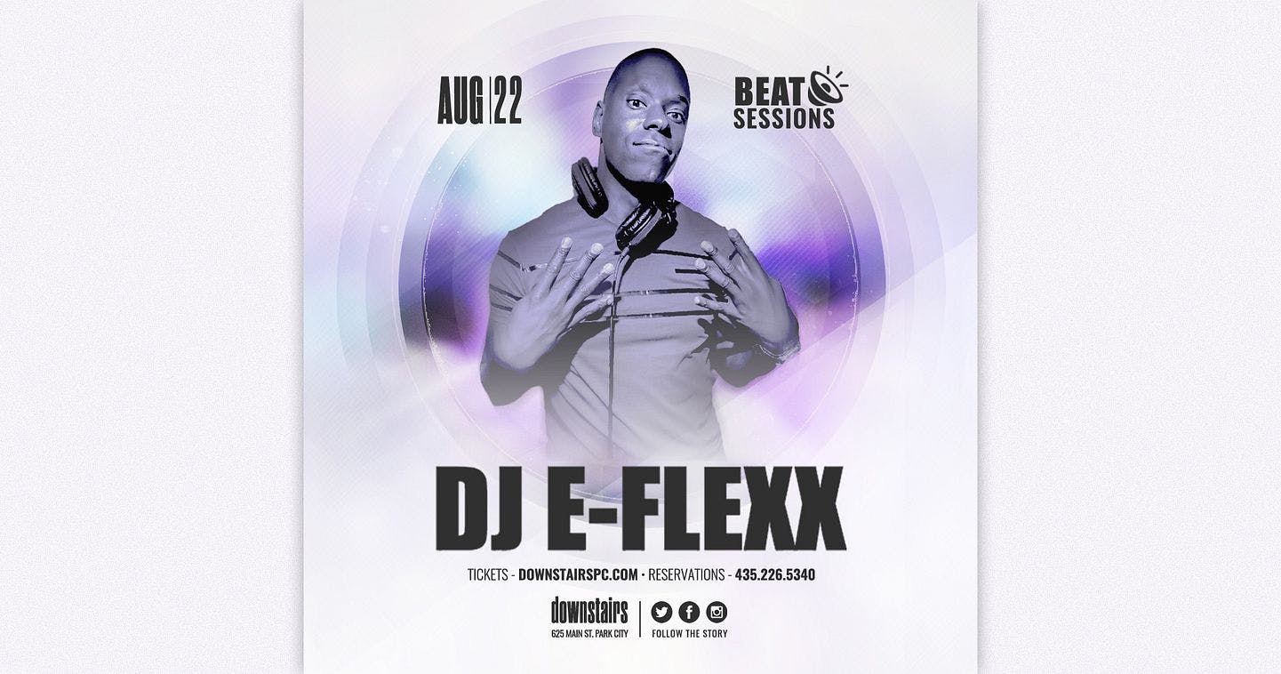 Beat Sessions with DJ E-Flexx