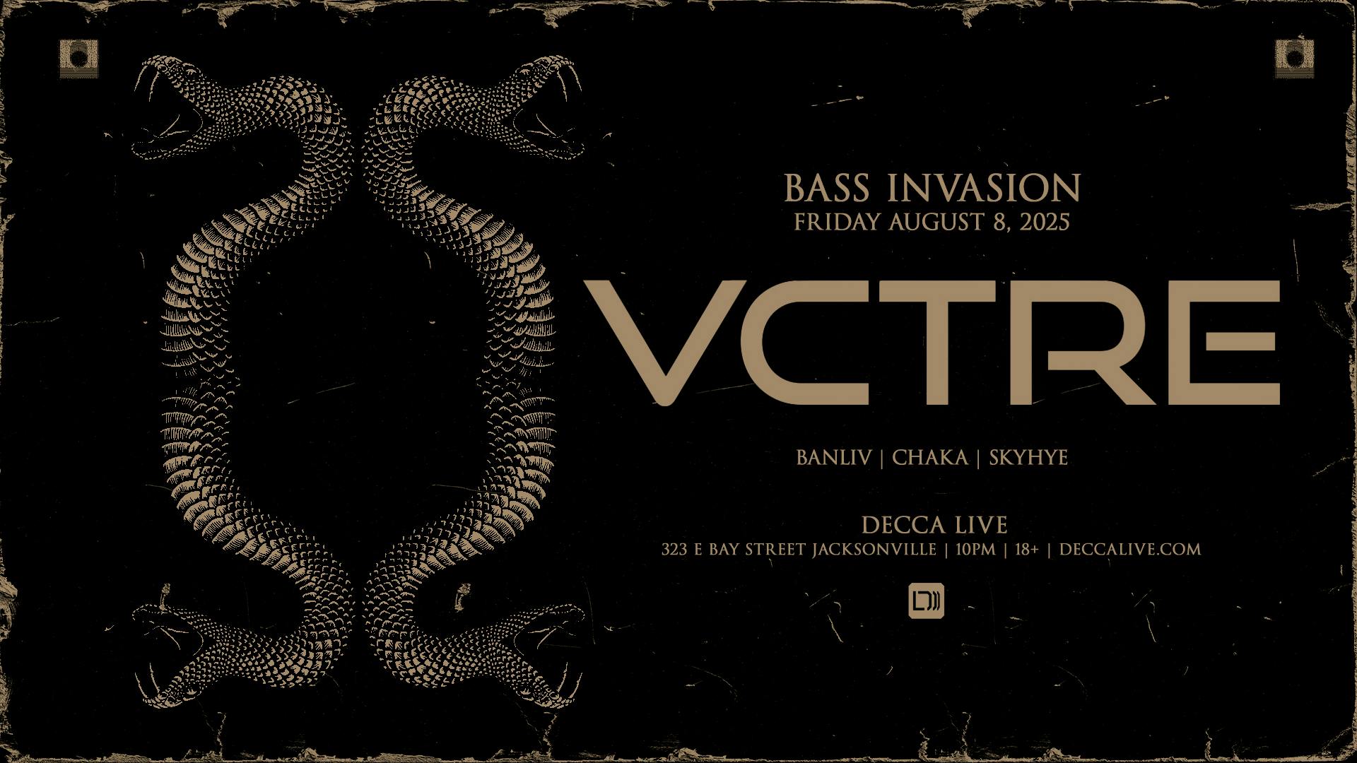 Bass Invasion with Vctre