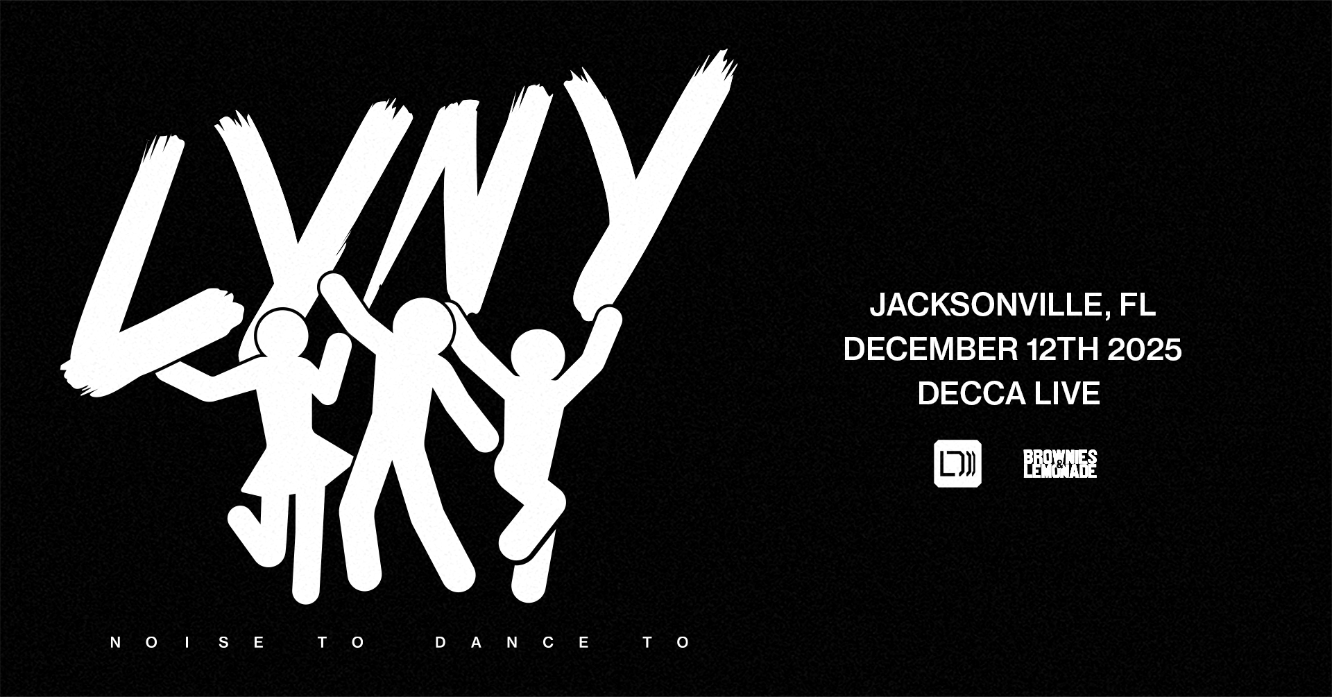 Lyny: Noise to Dance To Tour