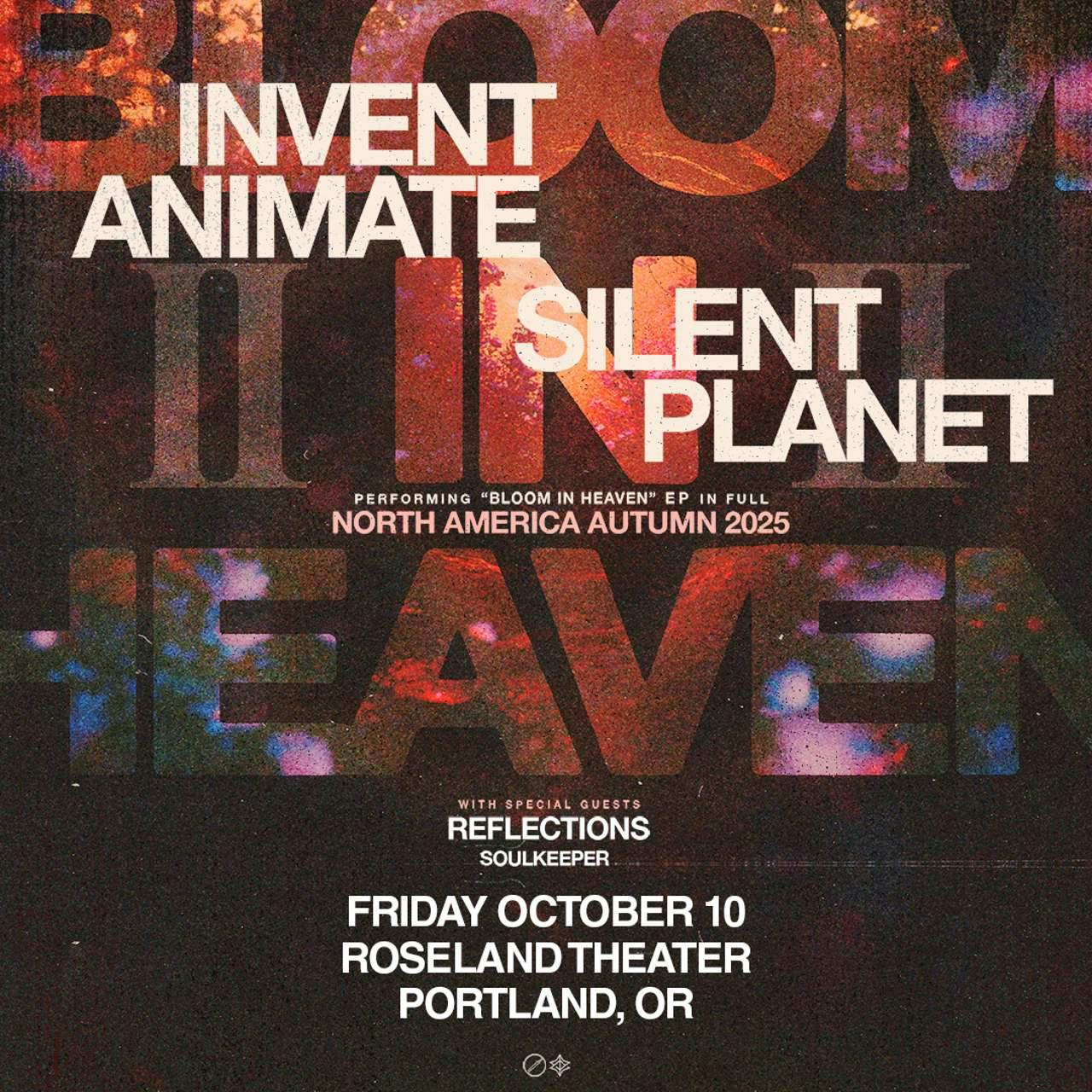 Invent Animate / Silent Planet - The Bloom In Heaven Tour Part II
