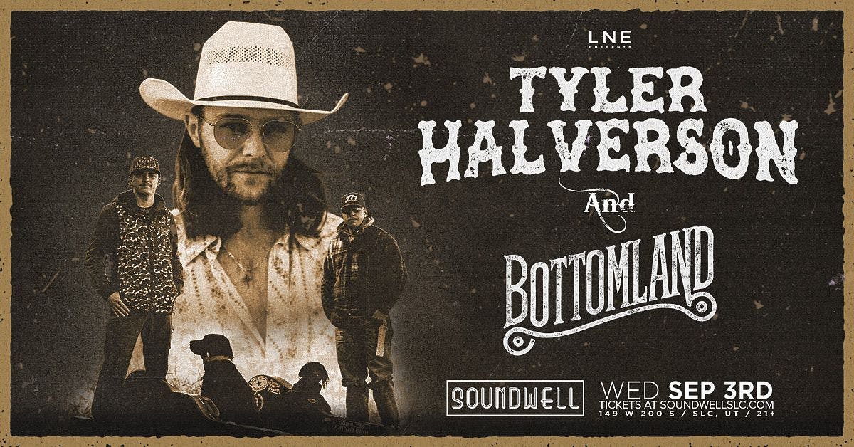 Tyler Halverson & Bottomland at Soundwell