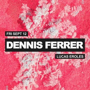 Dennis Ferrer