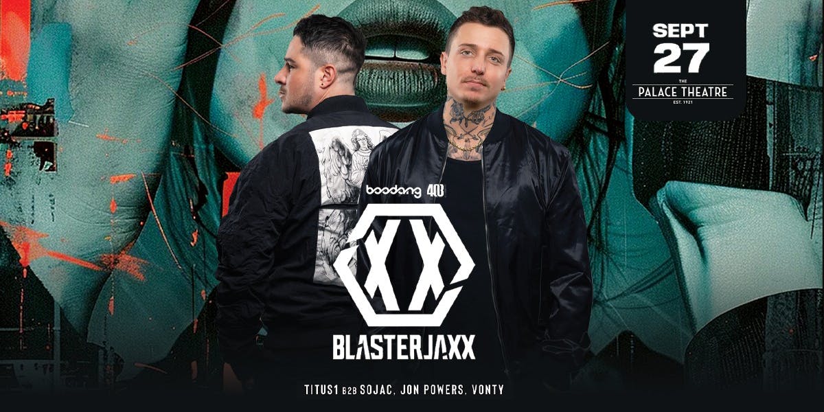 Blasterjaxx - Calgary