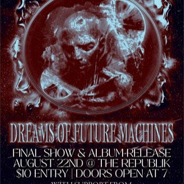 Dreams of Future Machines