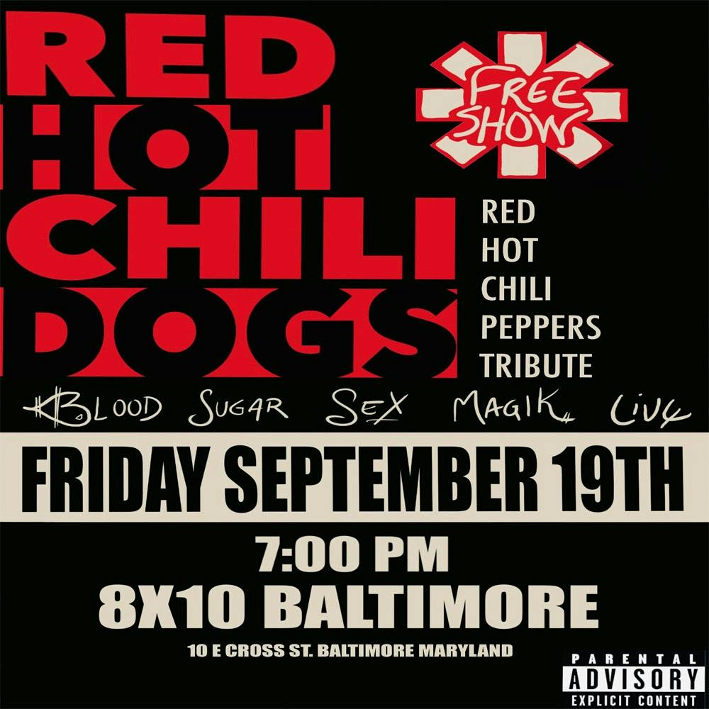 FREE SHOW!!  Red Hot Chili Peppers Tribute