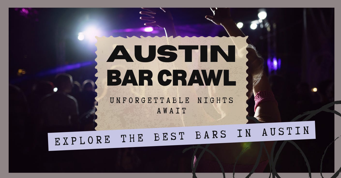 Austin  Bar Crawl