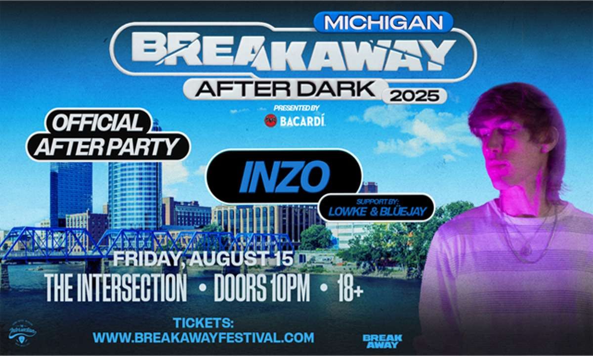 Breakaway Michigan Official After Party ft. INZO presented by Bacardi