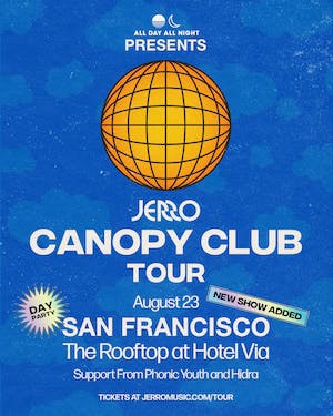 JERRO | Canopy Club Rooftop Party at Hotel VIA
