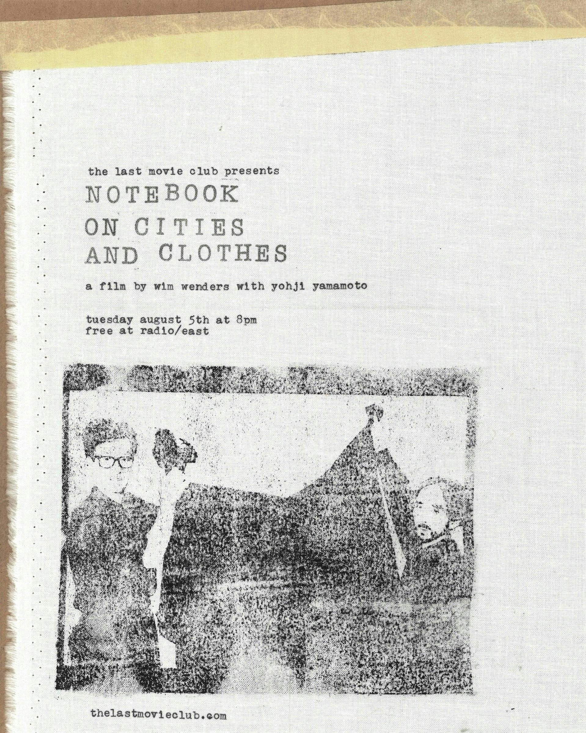 The Last Movie Club presents Notebook on Cities and Clothes