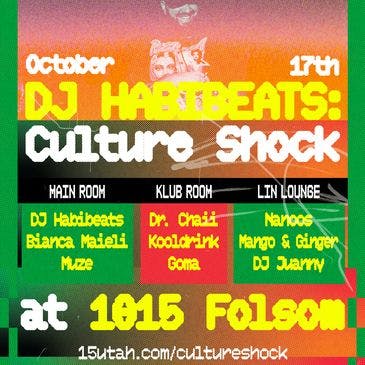DJ Habibeats presents: Culture Shock