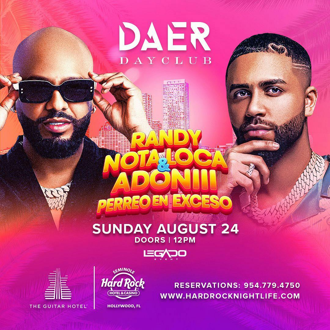 Randy Nota Loca & Adoni | DAER Dayclub