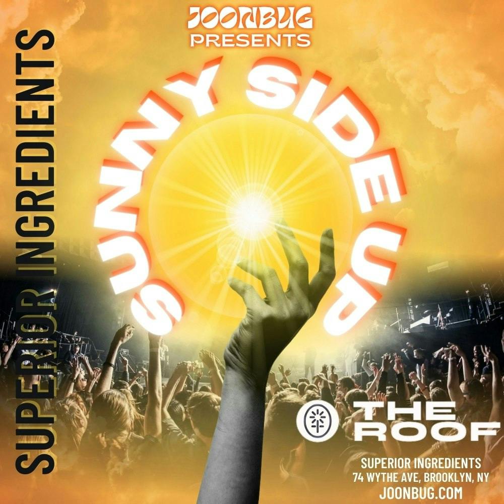Sunny Side Up Party Friday Weekly @ SI
