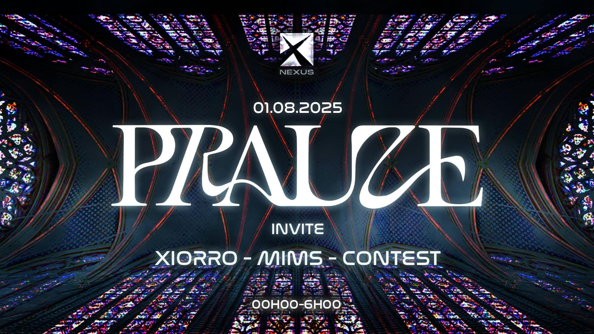 Nexus X Prauze Invite Xiorro & M.I.M.S