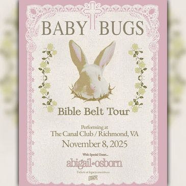 Baby Bugs at Canal Club