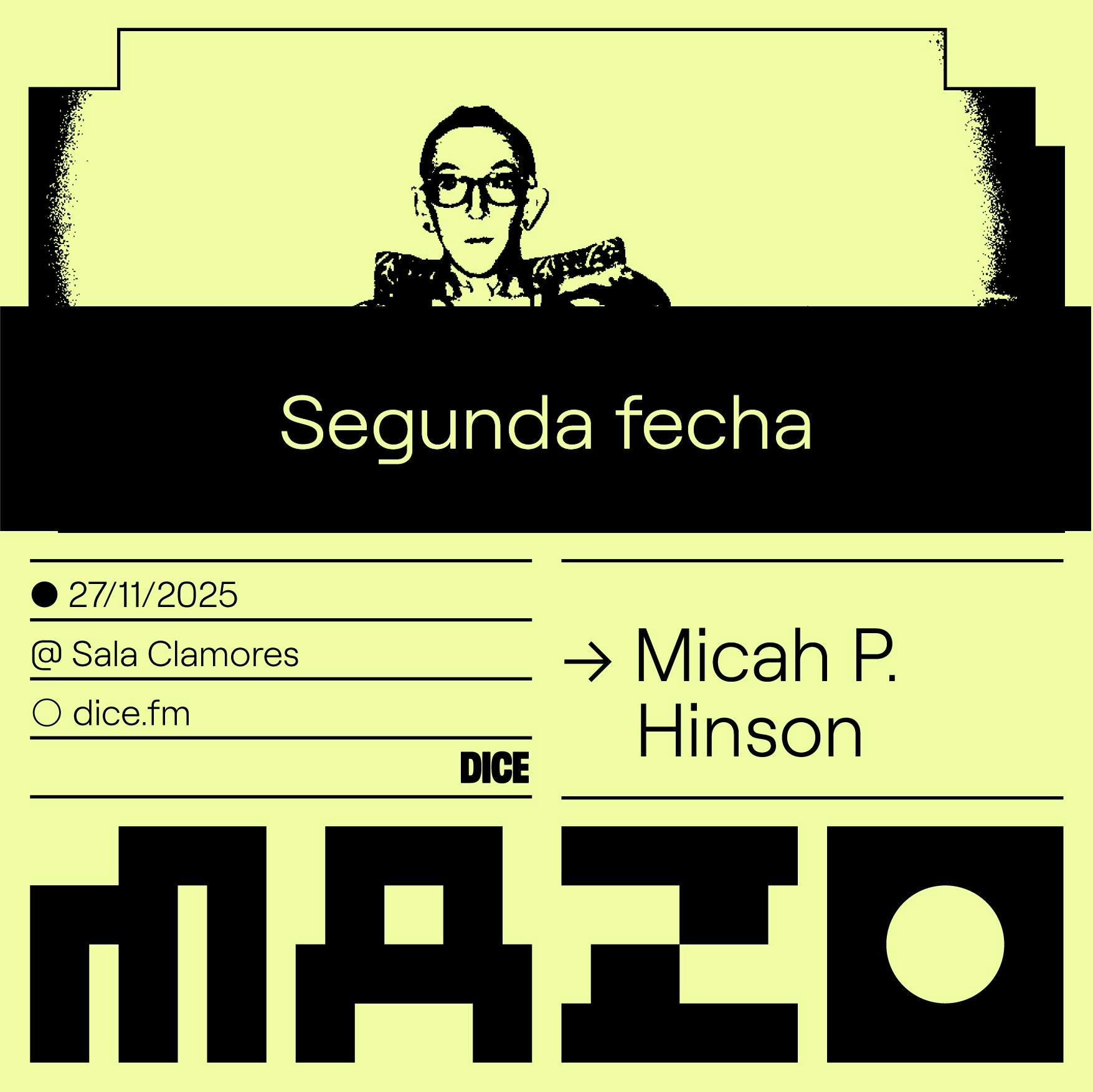 Micah P. Hinson en MAZO [segundo pase]