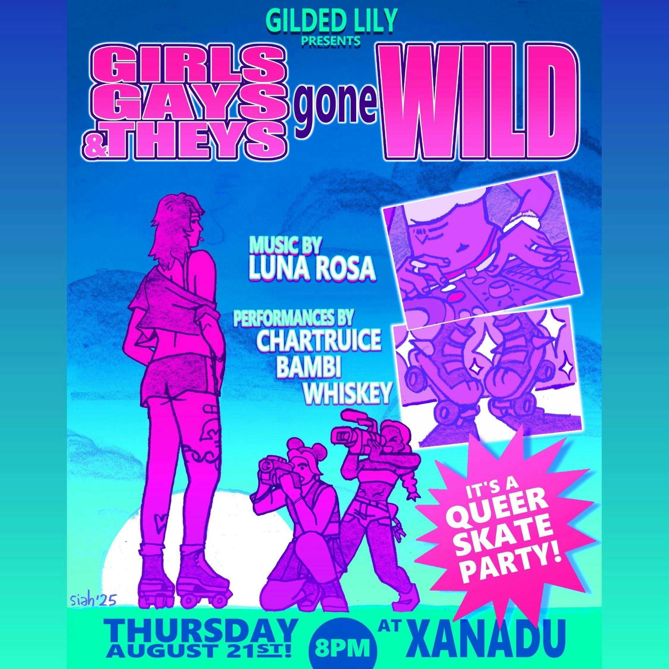 Girls, Gays, & Theys GONE WILD: a queer skate party! (skate)