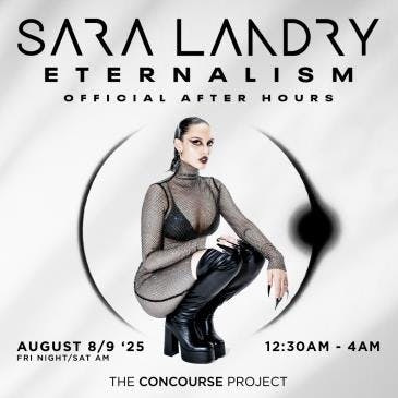 Sara Landry Fri Afterparty (Sat AM)