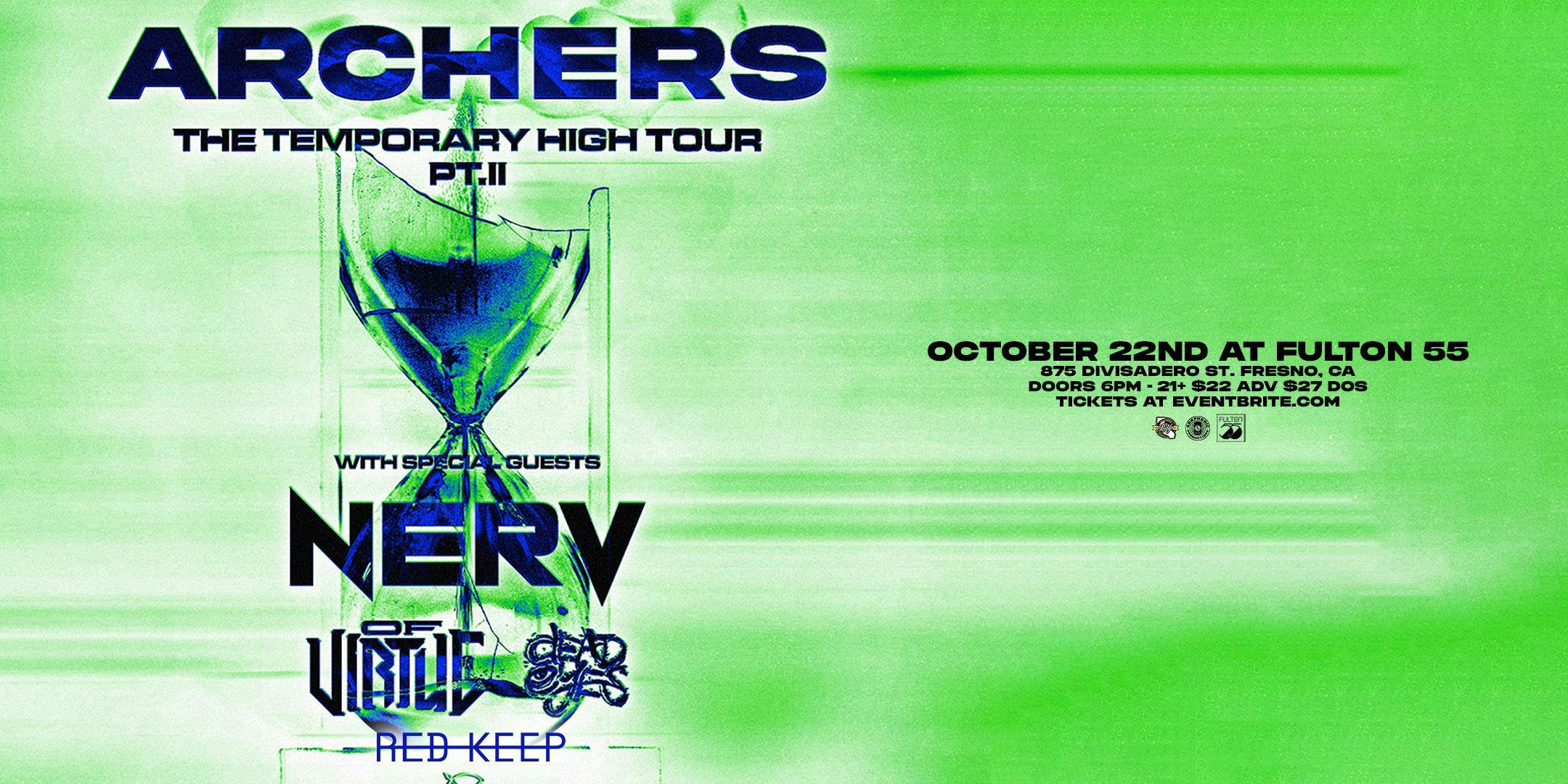 Archers the Temporary High Tour Pt. 2