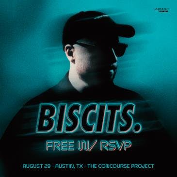 Free with RSVP: Biscits