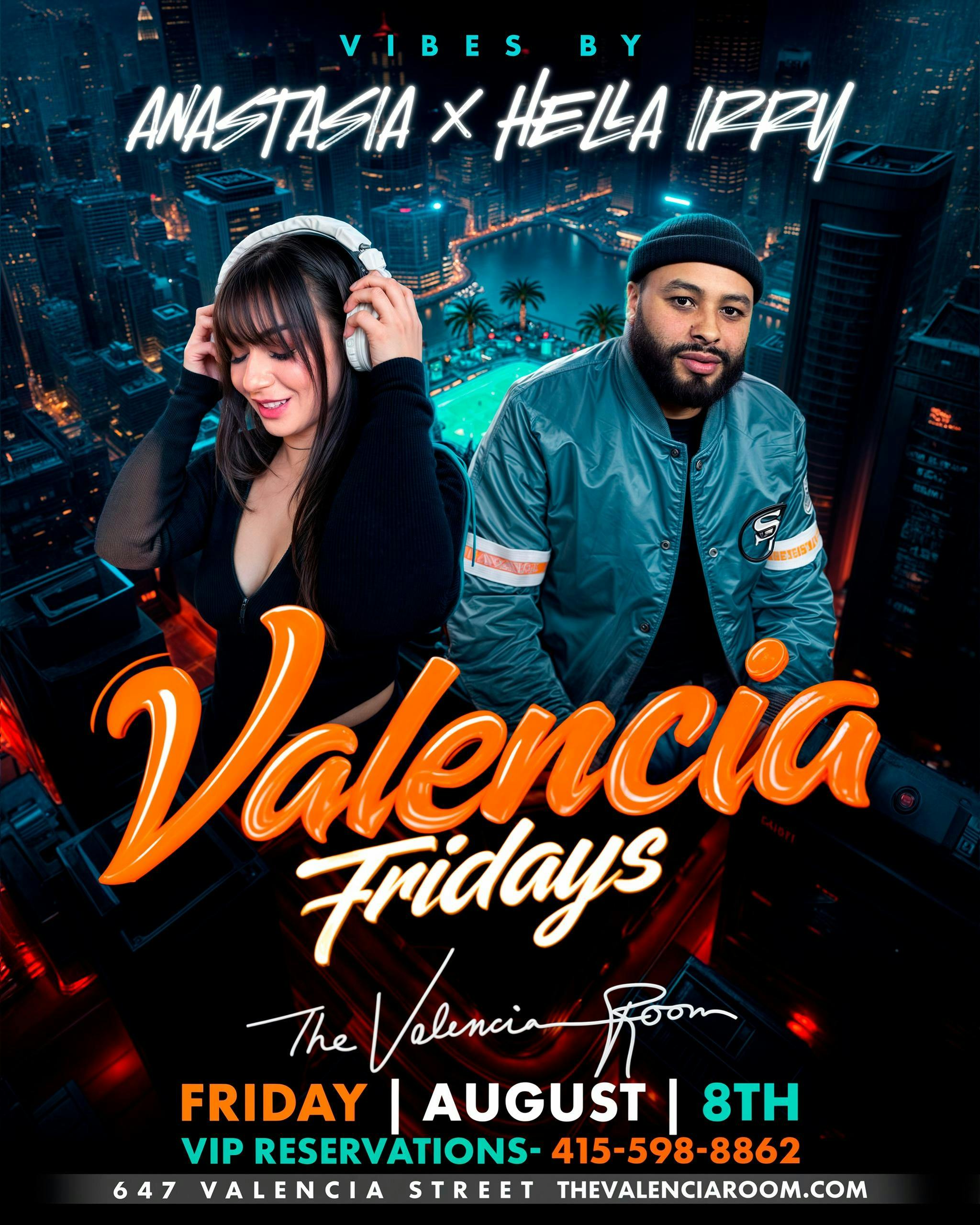 Valencia Fridays