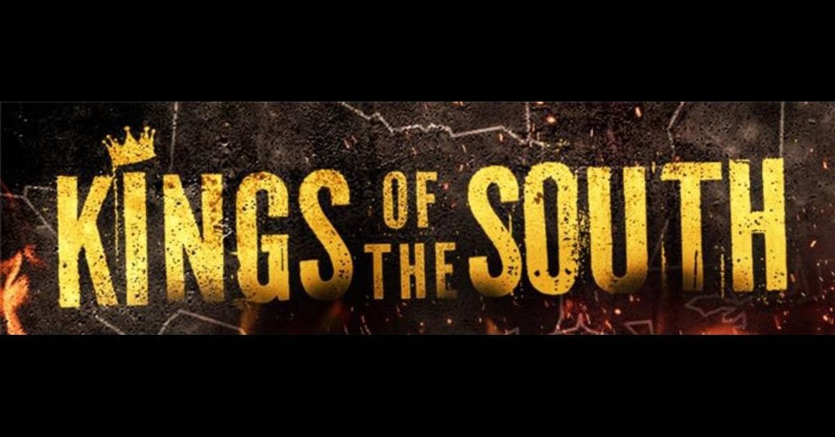 Kings of the South
