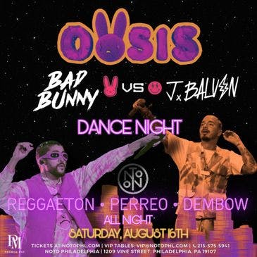 Oasis: Bad Bunny vs J Balvin Dance Night