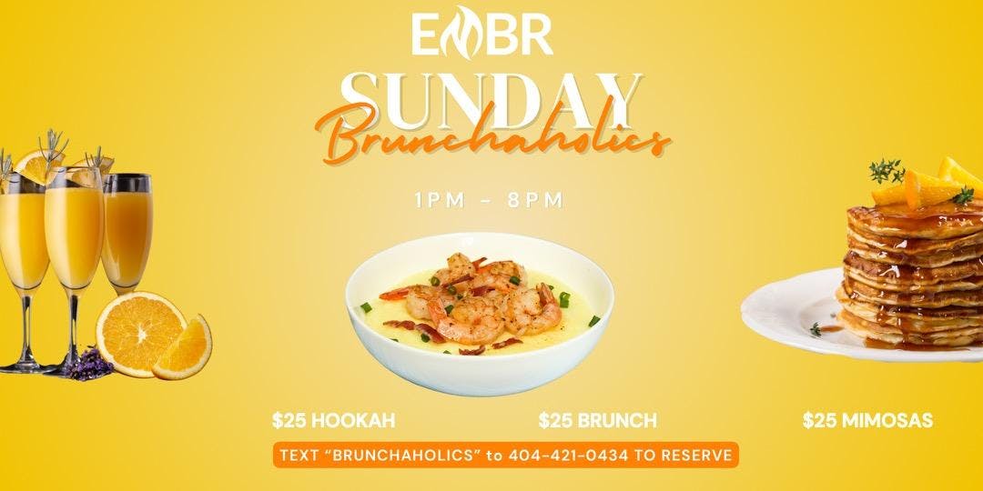 Sunday Brunchaholics @Embr Lounge