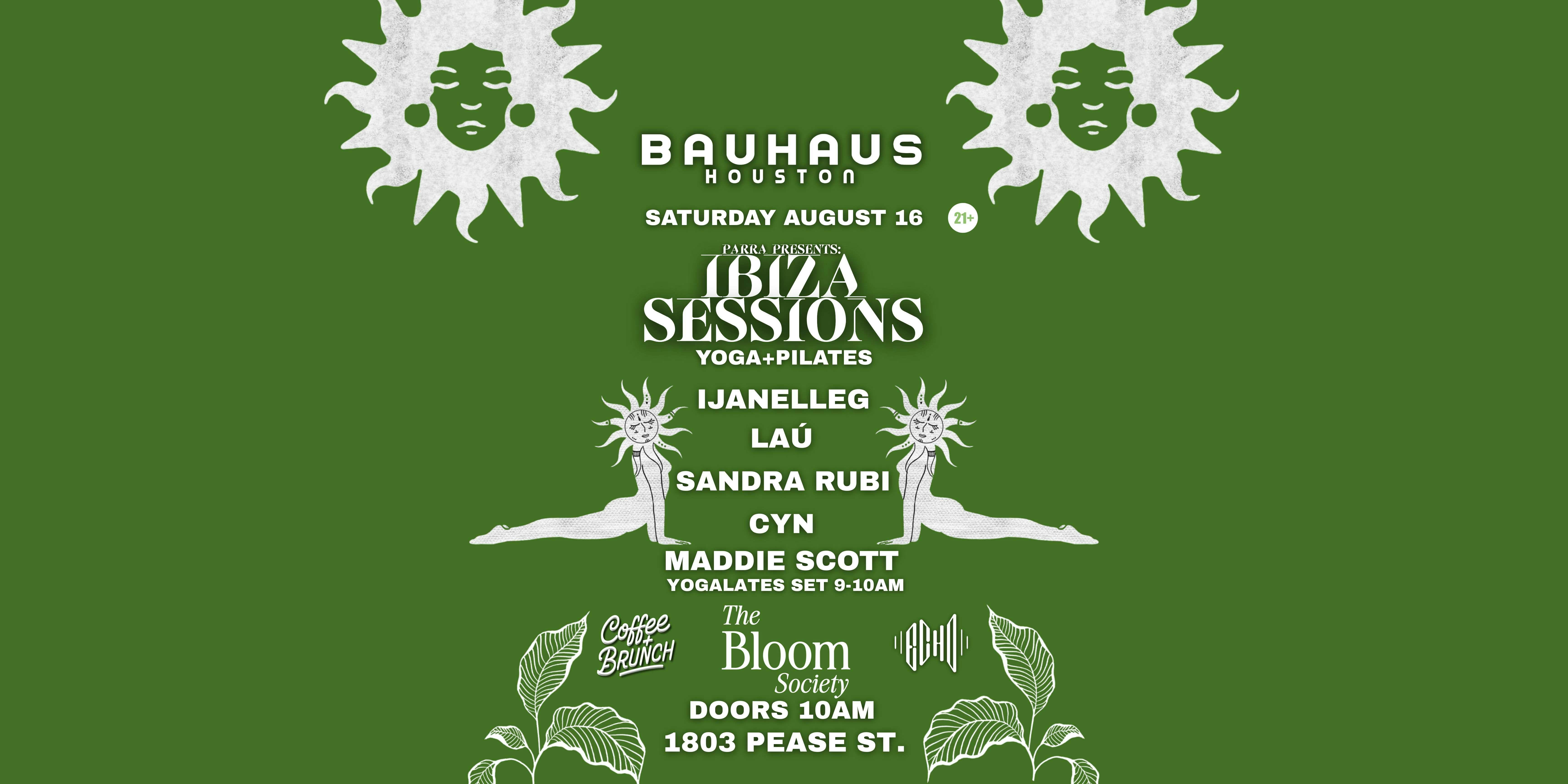 Ibiza Sessions: Yoga+pilates(class 9am) Doors 10am