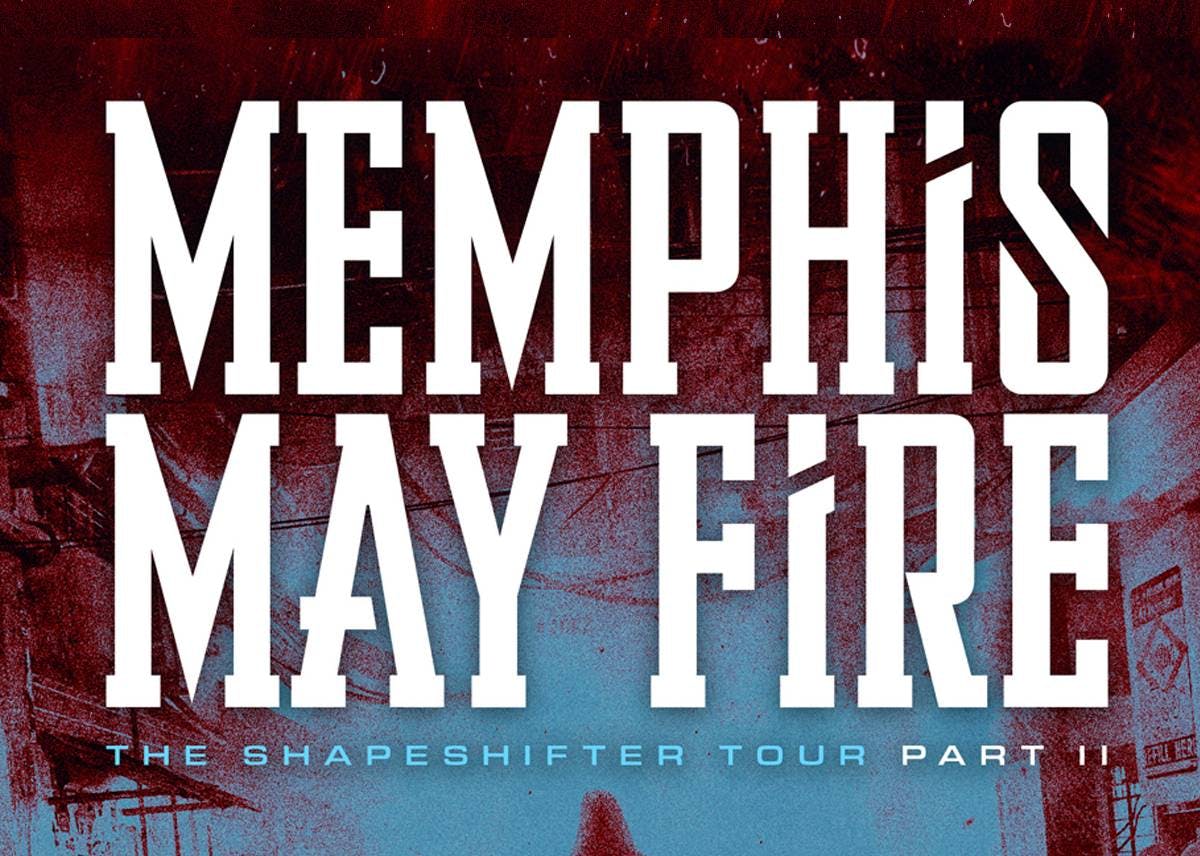 Memphis May Fire: the Shapeshifter Tour Leg 2