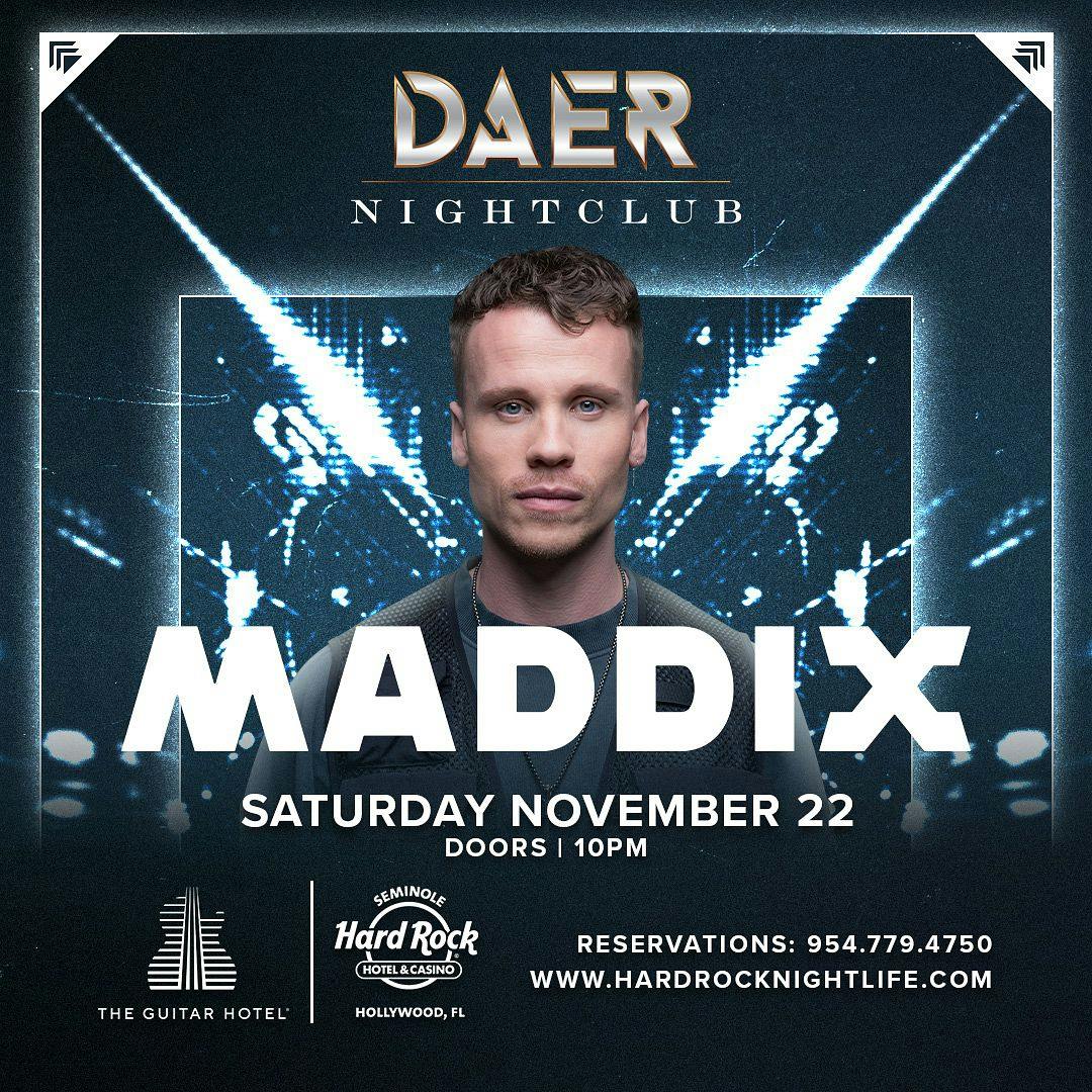 Maddix | DAER Nightclub