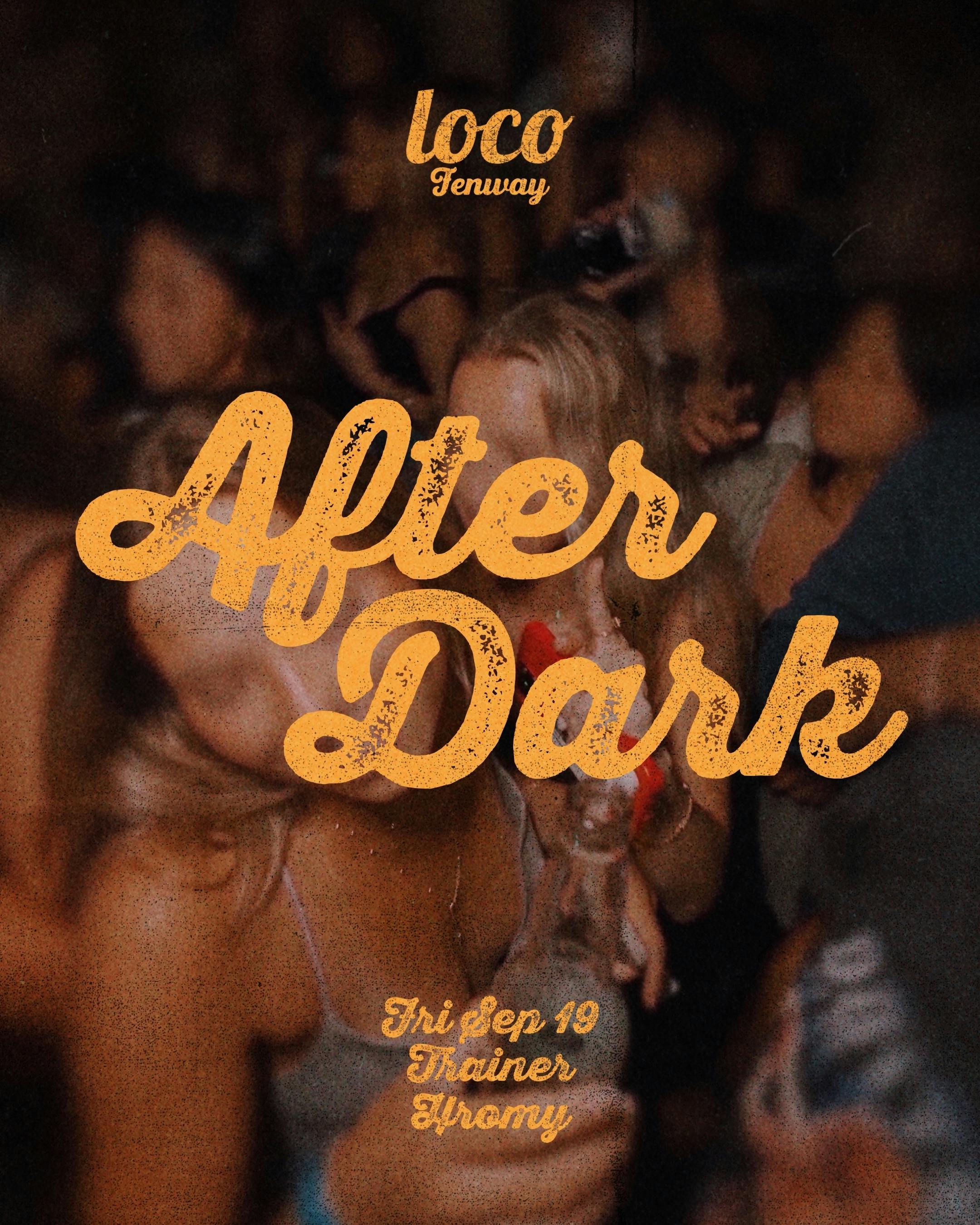 Loco After Dark