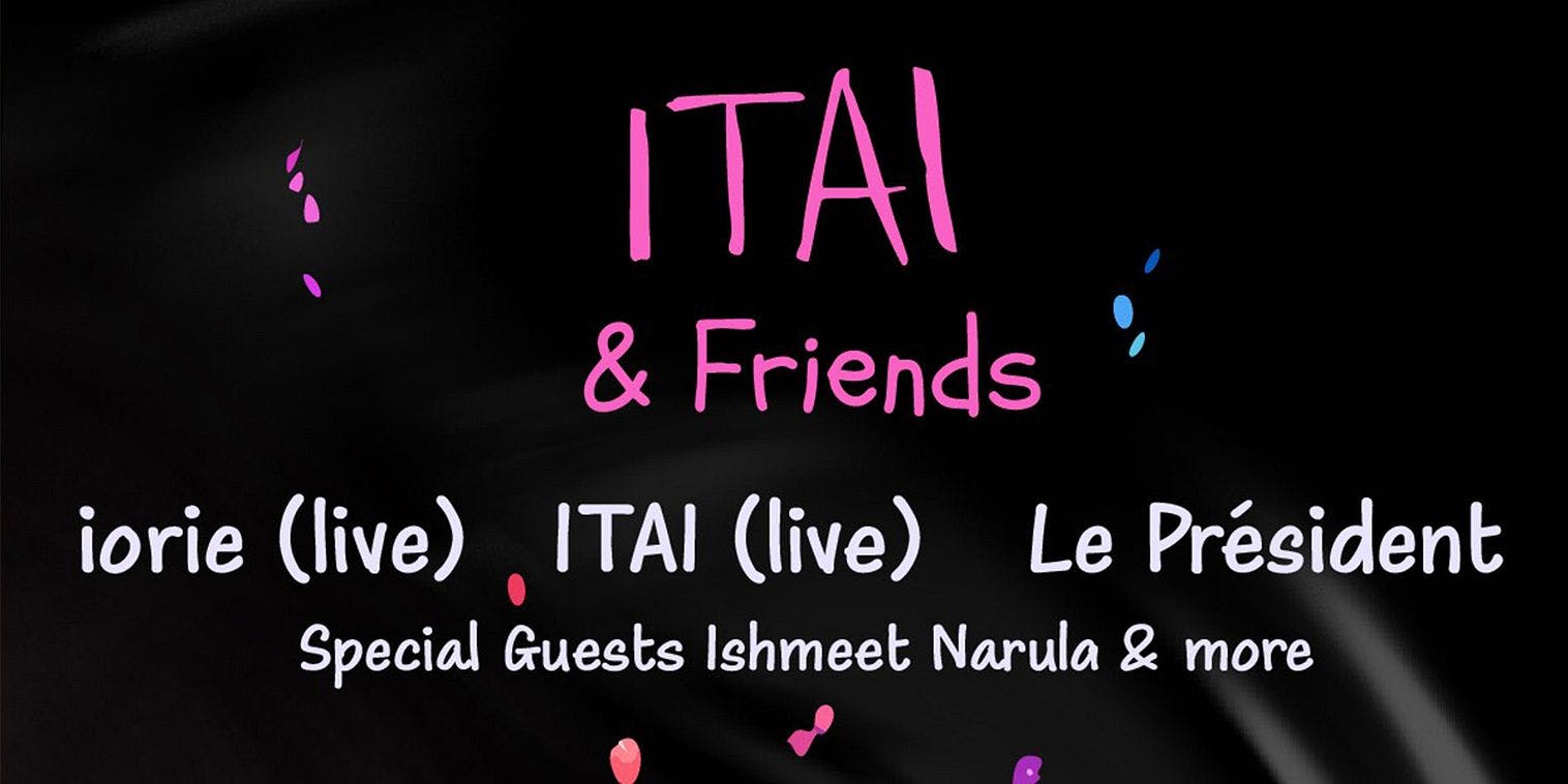 ITAI & Friends ft. iorie & Le Président