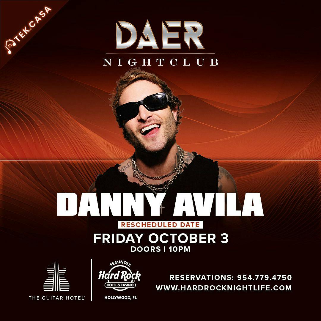 Danny Avila | DAER Nightclub
