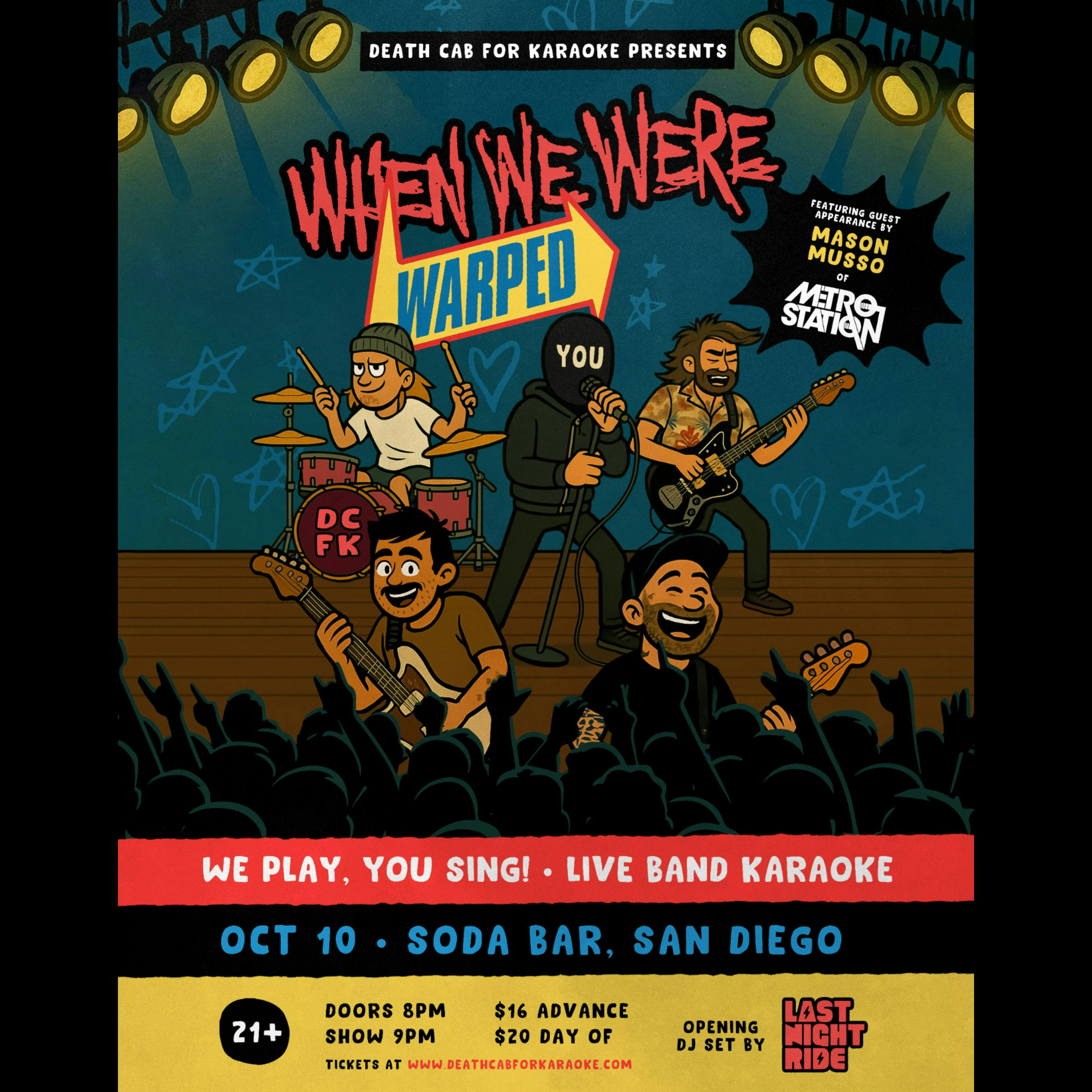 Death Cab For Karaoke: When We Were Warped
