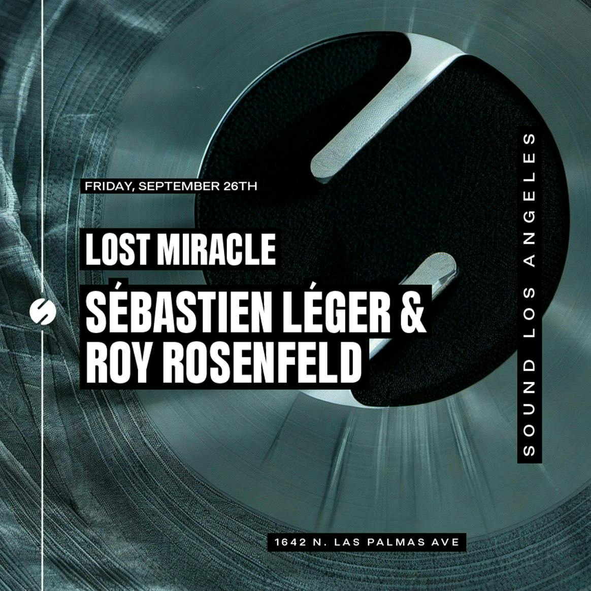 Lost Miracle; Sébastien Léger, Roy Rosenfeld