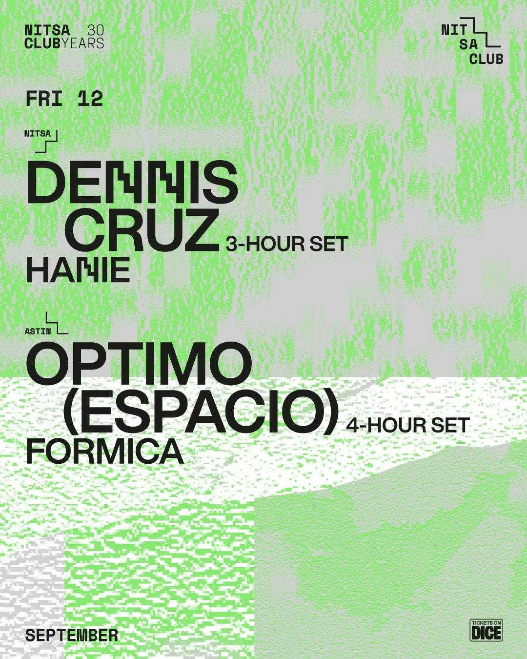 Dennis Cruz 3-hour set / Optimo (Espacio) 4-hour set