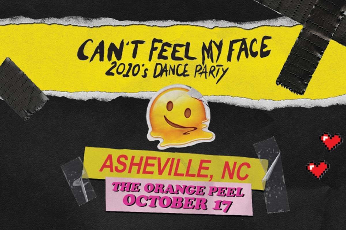 Can't Feel My Face: 2010s Dance Party