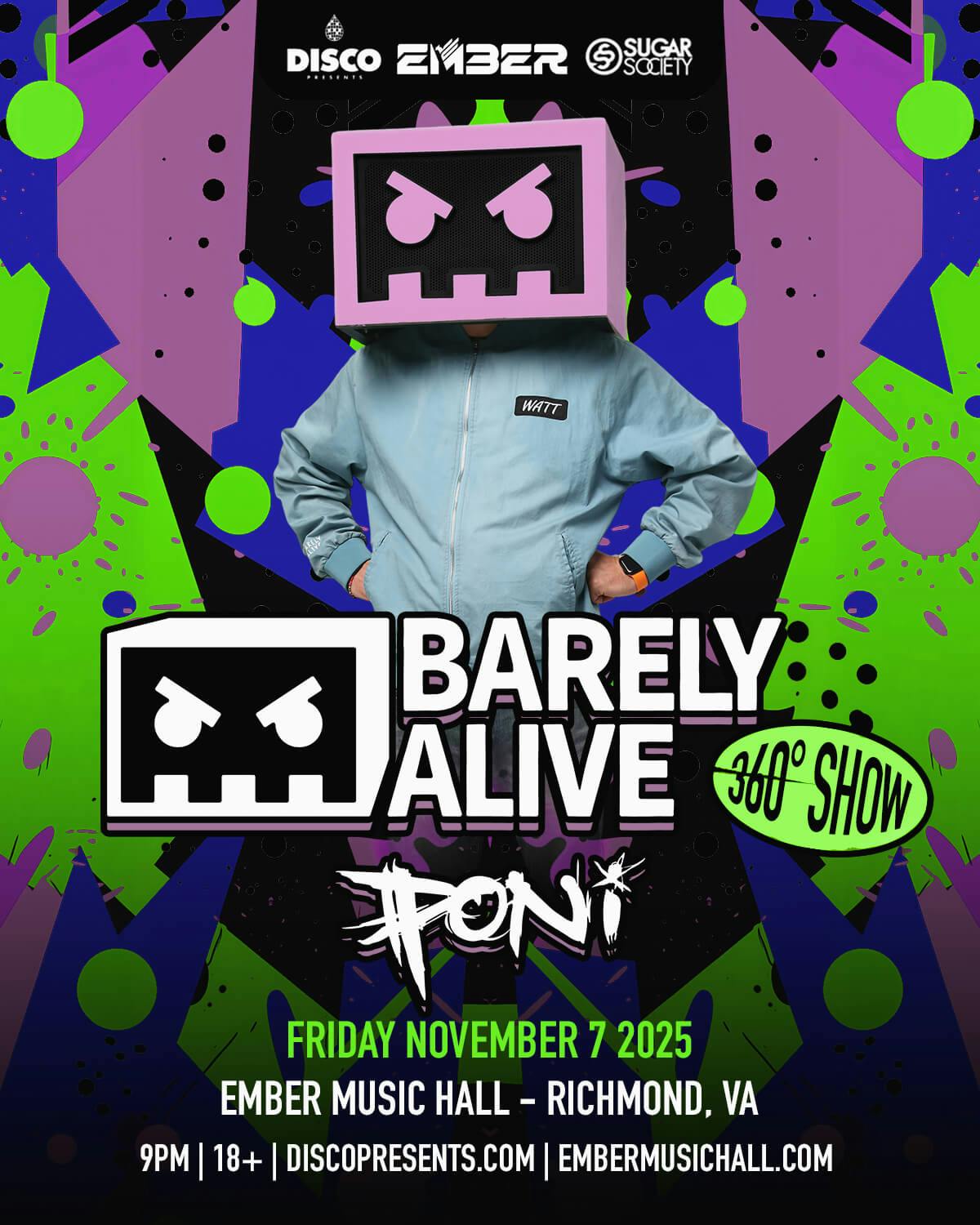 Barely Alive, Poni at Ember Music Hall