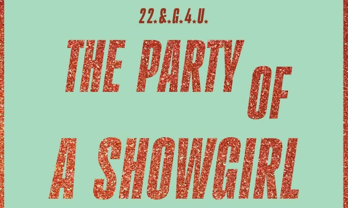 The Party of A Showgirl: A Ts12 Celebration