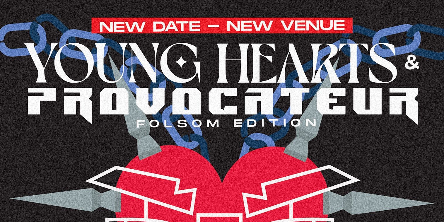 Young Hearts + Provocateur Folsom Party