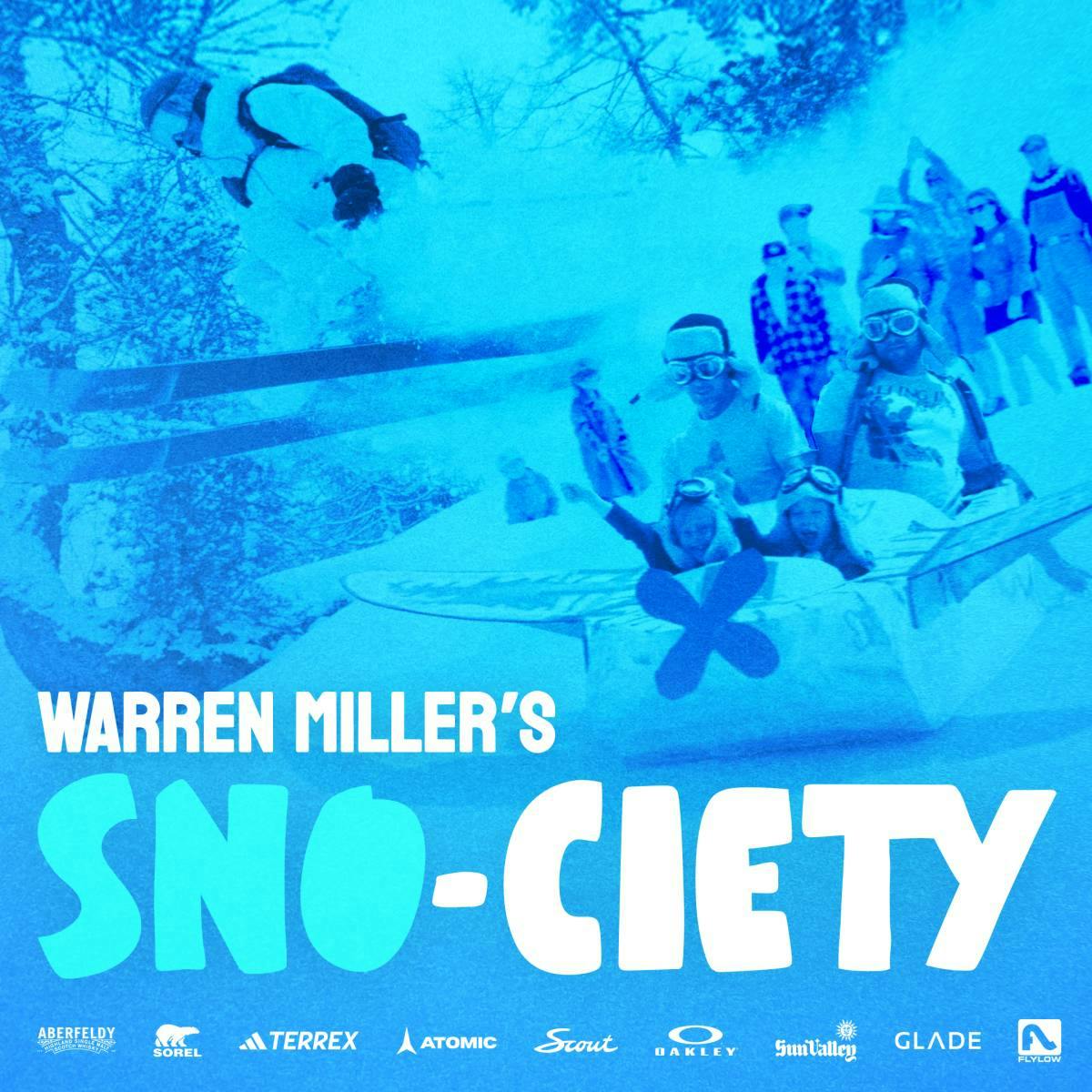 Warren Miller's "SNO-CIETY"