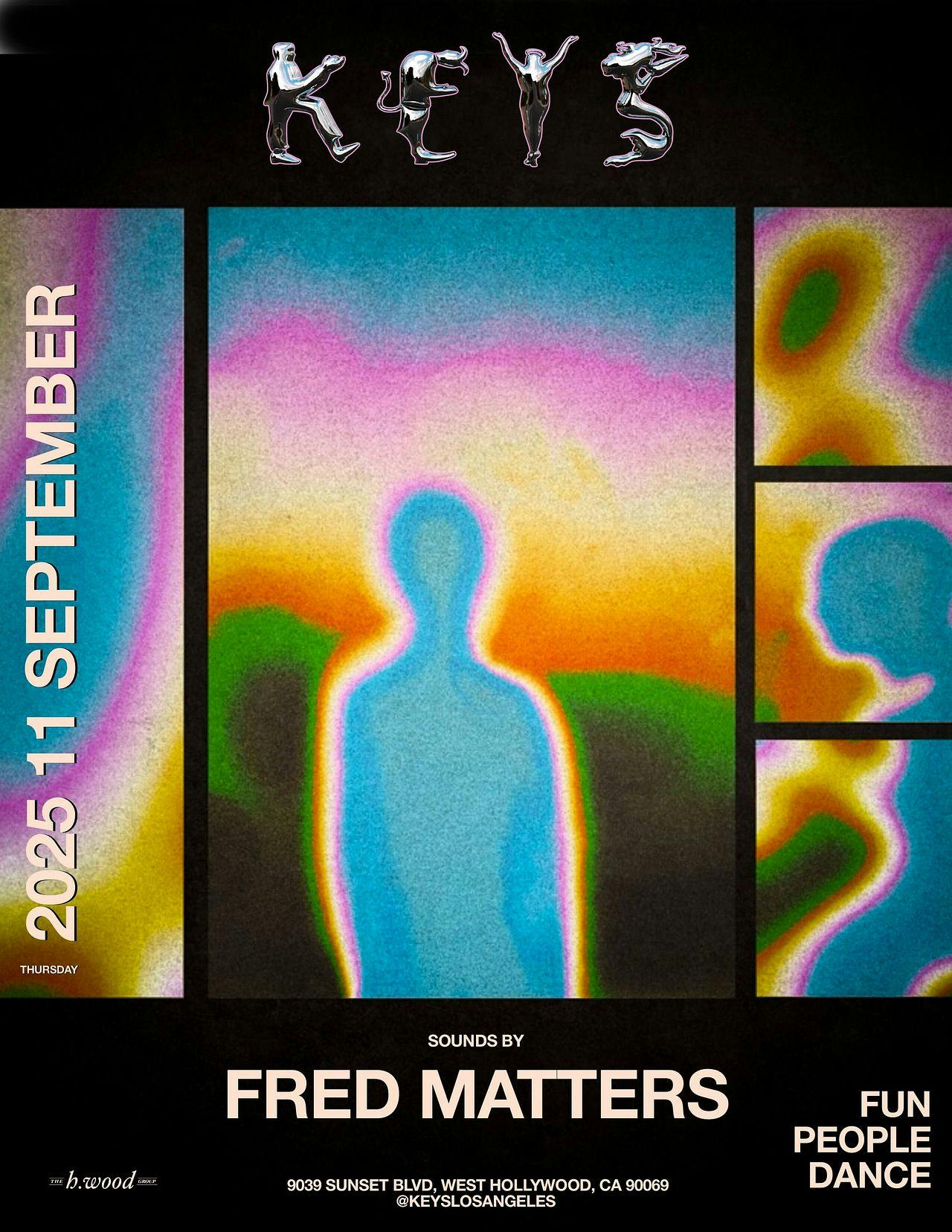 Keys Los Angeles with Fred Matters