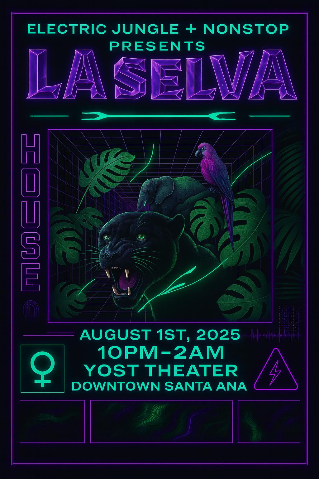 Electric Jungle  Presents LA Selva House Music And More