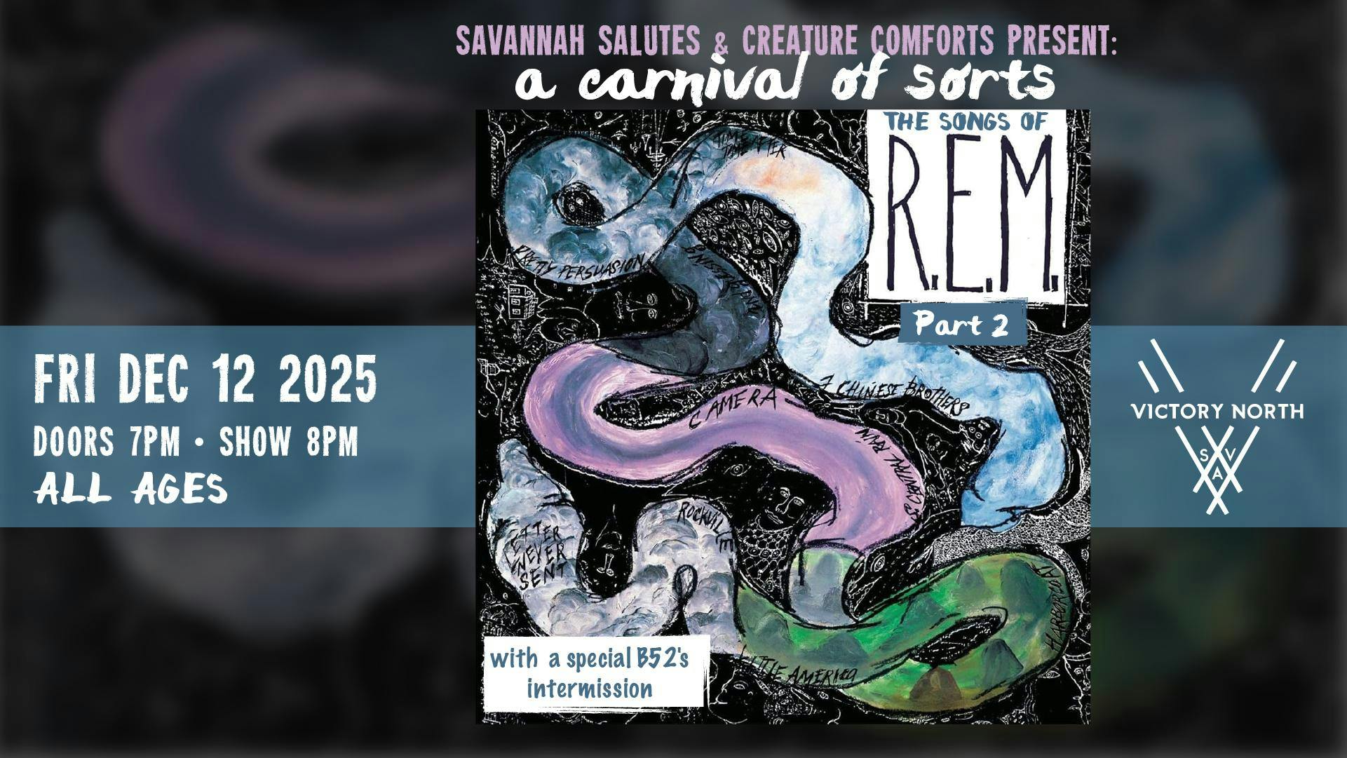 A Carnival of Sorts - Savannah Salutes the music of R.E.M.