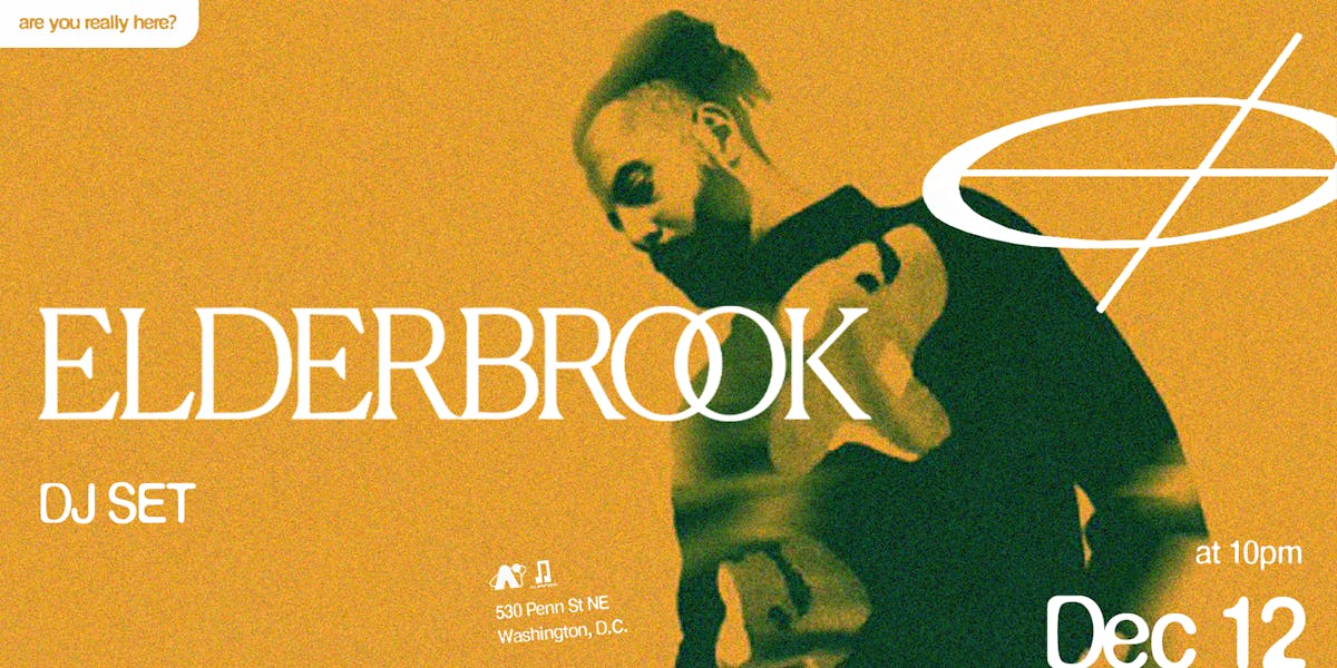 Nü Androids Presents: Elderbrook (Dj Set)