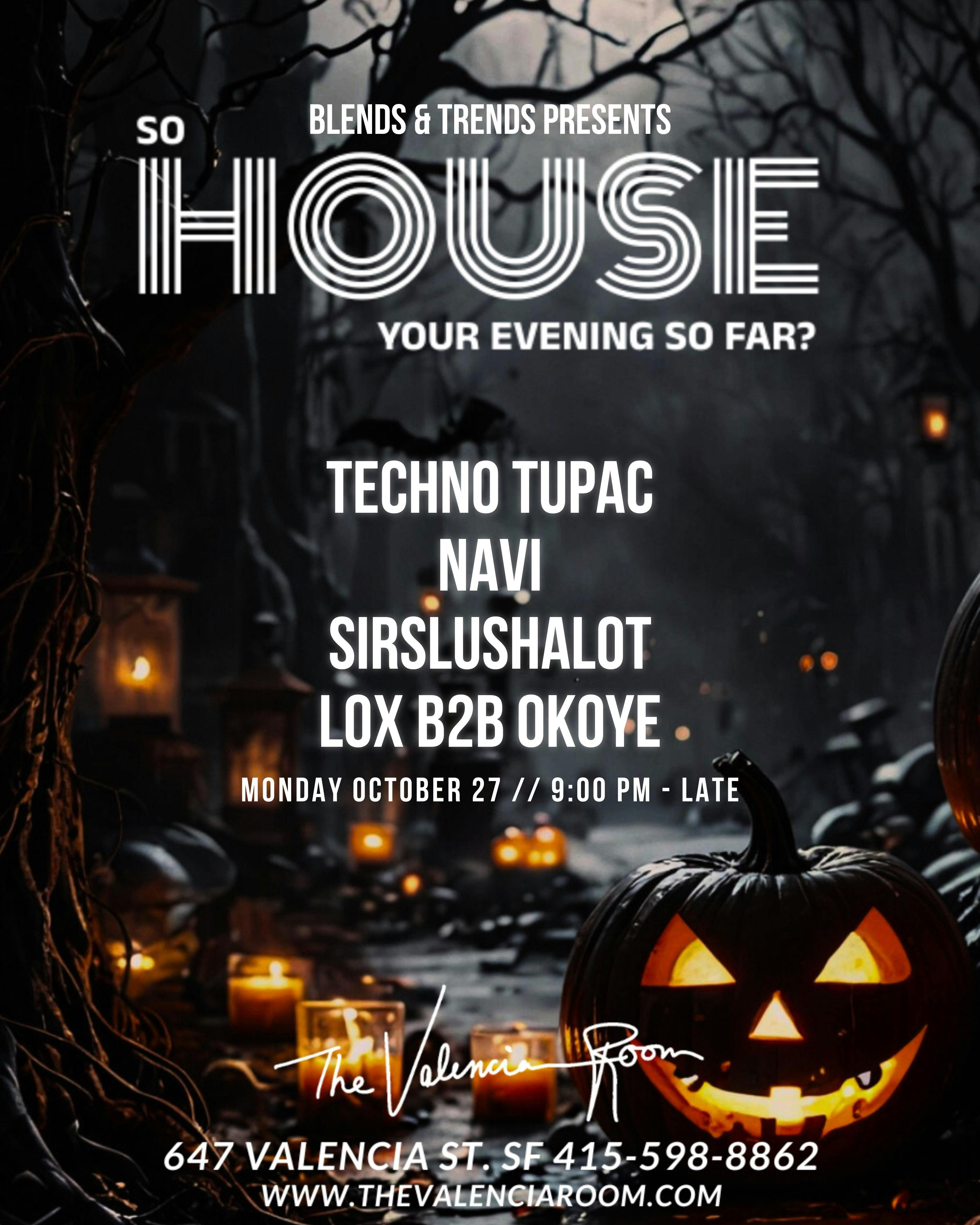 So HOUSE Your Evening So Far?