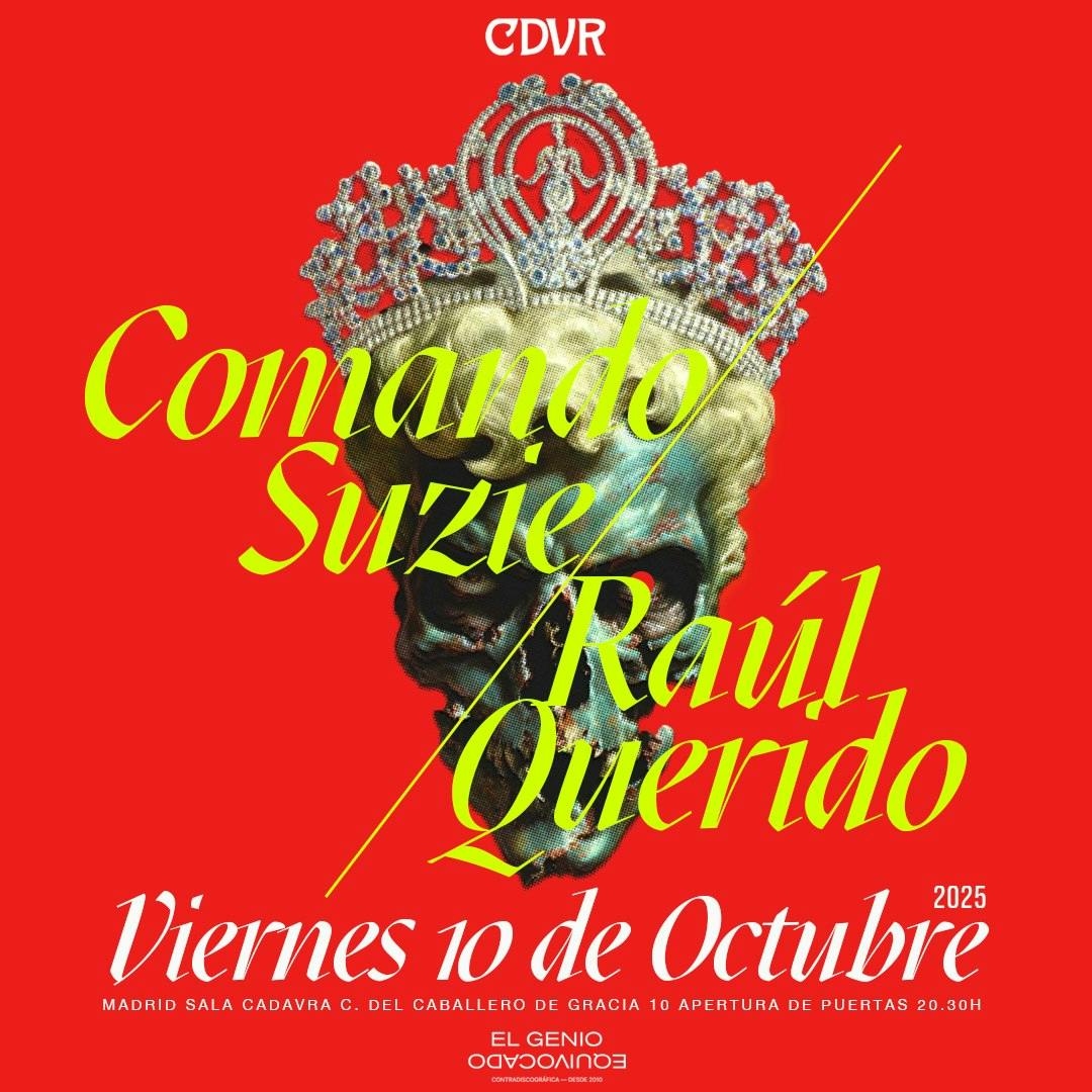 Comando Suzie + Raúl Querido